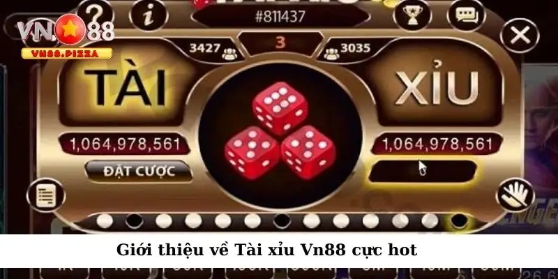 Tài xỉu Vn88 - Cách chơi trúng thưởng lớn từ cao thủ 1 Giới thiệu về Tài xỉu Vn88 cực hot 2025