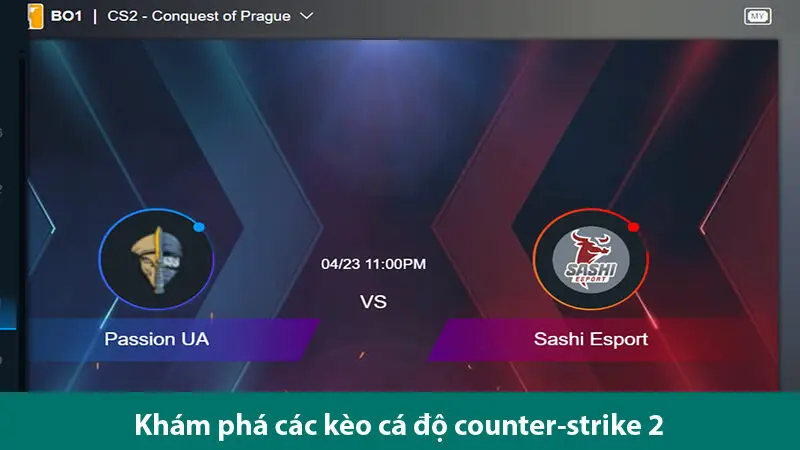 Các kèo cá độ Counter-Strike 2 hấp dẫn cùng các bí quyết chơi thành công 2 Các kèo cá độ Counter-Strike 2 hấp dẫn cùng các bí quyết chơi thành công